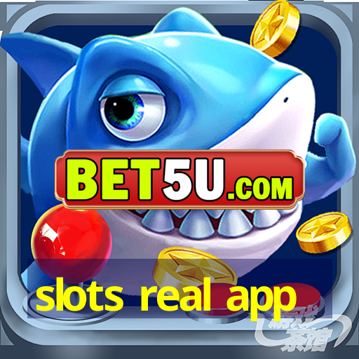 slots real app